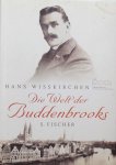 Hans Wißkirchen - Die Welt der Buddenbrooks