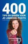 Corinne Keijzer - 400 tips en ideeën voor je LinkedIn-posts