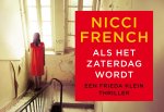 Nicci French - Frieda Klein 6 -   Als het zaterdag wordt