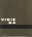 Tentoonstellingscatalogus - Visie 64 tentoonstelling : schilder- en beeldhouwkunst in Nederland en België na "cobra" en "jeune peinture", Kortrijk