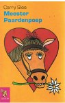 Slee, Carry en Stam, Dagmar (tekeningen) - Meester Paardenpoep - AVI 6