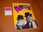 Bram Reijnhoudt - Een Overzicht van zevenendertig Films van Laurel en Hardy