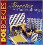 Alma Westerhof, Marianne Perlot - Kaarten met cadeaulintjes. doeboekj