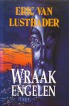 Lustbader, Eric van - Wraakengelen