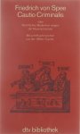 Friedrich von Spee - Dtv klassik, Bd. 6122: Cautio Criminalis oder Rechtliches Bedenken wegen der Hexenprozesse : mit acht Kupferstichen aus der "Bilder-Cautio"