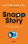 Victor van Tol, Anka Jacobs - SnappStory Het eerlijke verhaal achter 10 jaar SnappCar