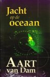 Dam, Aart van - Jacht op de oceaan