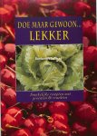 Gijze, Marja - Doe maar gewoon, lekker