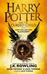 J.K. Rowling 10611 - Harry Potter and the Cursed Child - Parts One and Two Playscript. With the conclusive and final dialogue from the play.