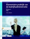 Hans Dijkink - Elementaire praktijk van de Bedrijfsadministratie niveau 4 PDB