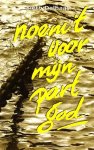 Sieth Delhaas - Noem 't voor mijn part god