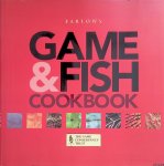 Drysdale, Julia (editor) - Farlows Game & Fish Cookbook