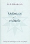 Seldenrijk (red.), Dr. R - Oriëntatie en evaluatie Seldenrijk (red.), Dr. R - Oriëntatie en evaluatie