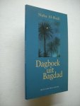 Al-Radi, Nuha / Jaarsma, P. vert. - Dagboek uit Bagdad (Golfoorlog 1981) Al-Radi, Nuha / Jaarsma, P. vert. - Dagboek uit Bagdad (Golfoorlog 1981)