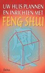 Edwards, John - Uw huis plannen en inrichten met feng shui