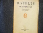 Sekles, Bernhard - Musikdiktat