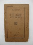  - Het werk van Kamiel Huysmans.