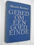 Roelants, Maurice - Gebed om een goed einde.