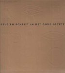 Sandison, David - Beeld en schrift in het oude Egypte