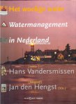 Vandersmissen, Hans - Het woelige water