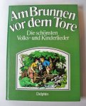 Haffner, Gerhard - Am Brunnen vor dem Tore / Die schonsten Volks- und Kinderlieder