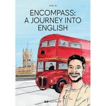Conor Prince 253618, Lenise Collimore 253619 - Encompass: level A1 A journey into English