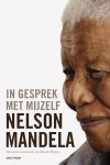 Nelson Mandela - In gesprek met mijzelf persoonlijke notities