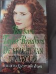 Bradford, B.Taylor - De kracht van een vrouw