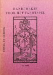 Dorjie - Handboekje voor het tarotspel. Uitleg en gebruik
