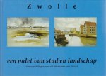 Pfeifer, F. - Zwolle / een palet van stad en landschap twee wandelingen in en vijf fietstochten rond de stad