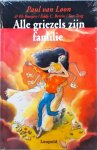 Paul van Loon - Alle griezels zijn familie