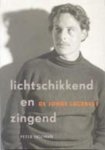 P. Hofman - Lichtschikkend en zingend
