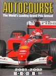 Alan Henry - Autocourse 2001 - 2002 The world's Leading Grand Prix Annual