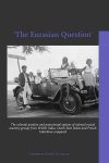 Liesbeth Rosen Jacobson - 'The Eurasian Question' The colonial position and postcolonial options of colonial mixed-ancestry groups from British India, Dutch East Indies and French Indochina compared