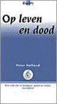 Hofland - Op leven en dood