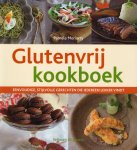 Pamela Moriarty - Glutenvrij kookboek eenvoudige, stijlvolle gerechten die iedereen lekker vindt Pamela Moriarty - Glutenvrij kookboek eenvoudige, stijlvolle gerechten die iedereen lekker vindt