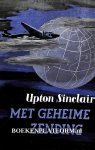 Sinclair, Upton - Met geheime zending