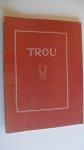 - Trou