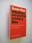 Gruchmann, L. , inleiding / Manen, E.van, vert. uit het Duits - Dossier Elser. onthullingen over de eerste aanslag op Hitler Gruchmann, L. , inleiding / Manen, E.van, vert. uit het Duits - Dossier Elser. onthullingen over de eerste aanslag op Hitler