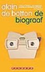 Alain de Botton, A. de Botton - Biograaf