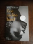 Slimani, Leila - Een zachte hand