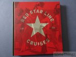 Bram Beelaert, Marie-Charlotte Le Bailly. - Red Star Line: Cruises, 1895-1934 [ENG.]