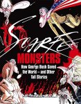 Gerald Scarfe 137588 - Scarfe: Monsters - how George Bush saved the world, and other tall stories