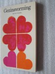 Velema, Dr. W.H. - Gezinsvorming / een ethisch-pastorale benadering