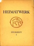  - Heimatwerk, Stickheft I und II