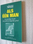 Medema, Henk P. / Pruis, Hans / Vink, Johan - Als een man / De geweldige kracht van gemeenschappelijk geloof