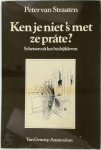 P. van Straaten - Ken je niet 's met ze prate? schetsen uit het bedrijfsleven
