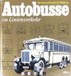 Hellmut Hartmann, Hans D. Reichardt, Dieter Waltking - Autobusse im Linienverkehr