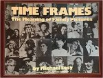 Lesy, Michael - Time Frames. The Meaning of Family Pictures