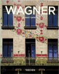 August Sarnitz, Peter Gössel - Otto Wagner, 1841-1918 Forerunner Of Modern Architecture